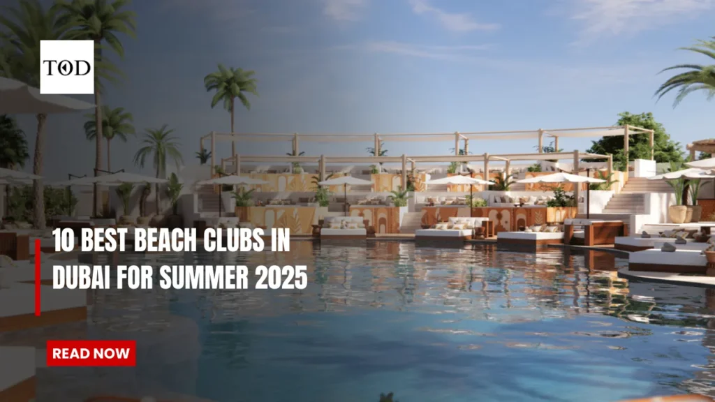 10 Best Beach Clubs in Dubai to Visit in 2025
