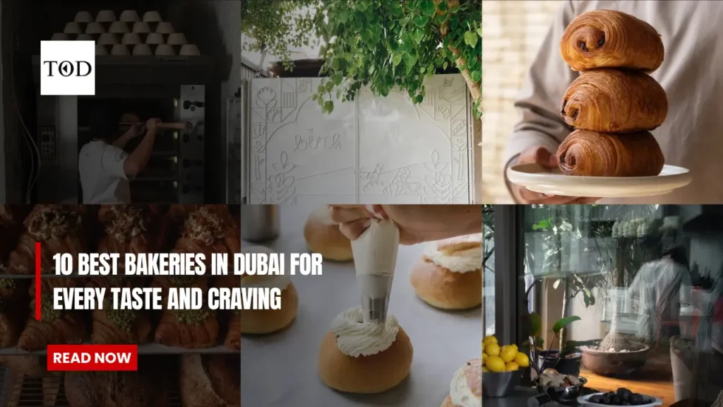 10 Best Bakeries in Dubai for Every Taste and Craving