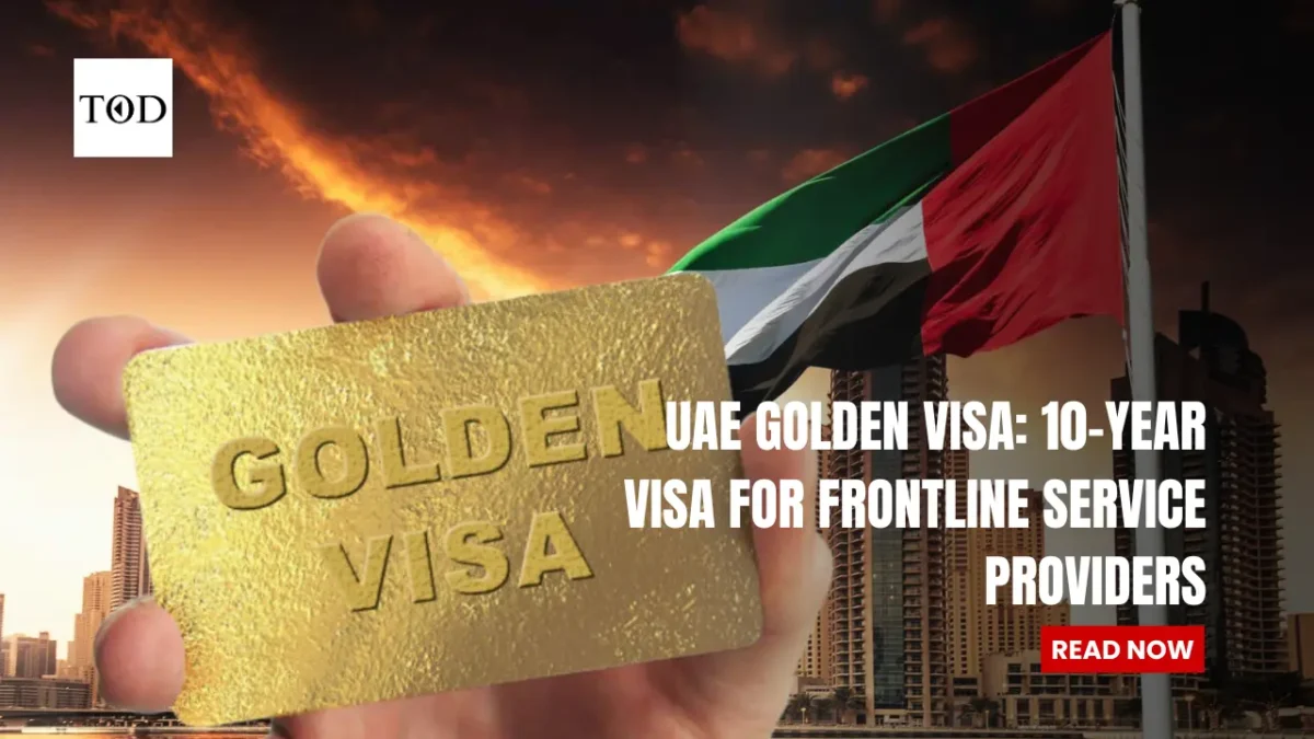 Uae golden visa 10 year visa for frontline service providers times of dubai