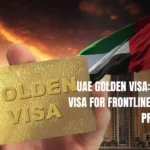 UAE Golden Visa: 10-year Visa For Frontline Service Providers
