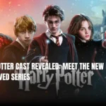 Harry Potter Cast Revealed Meet the New Faces of the Beloved Series