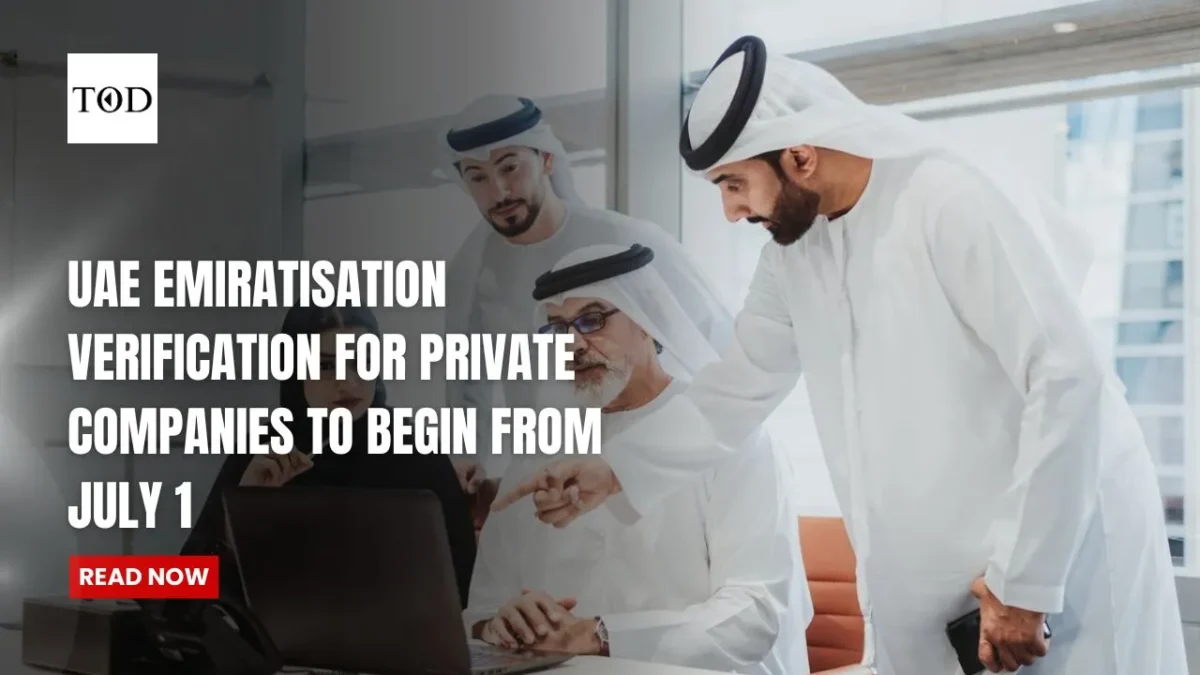 Uae emiratisation verification for private companies to begin from july 1 times of dubai