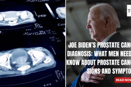 Joe Biden’s Prostate Cancer Diagnosis: What Men Need to Know About Prostate Cancer Signs and Symptoms