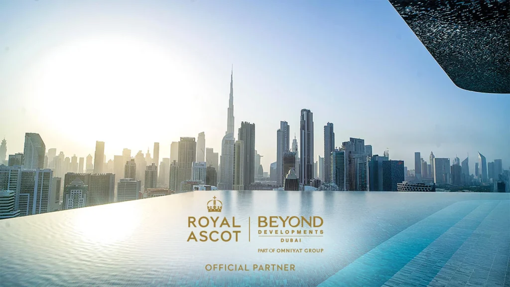 BEYOND Developments Announced as Official Real Estate Partner for Ascot and Royal Ascot