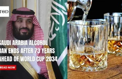 Saudi Arabia Alcohol Ban Ends After 73 Years Ahead of World Cup 2034