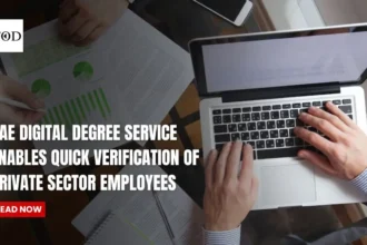 Uae digital degree service enables quick verification of private sector employees times of dubai