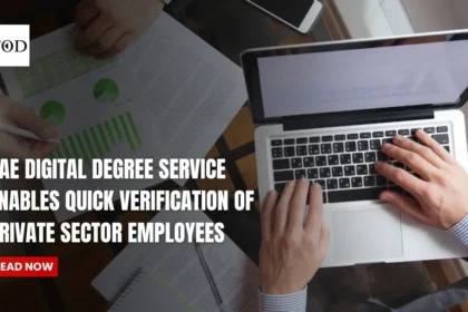 UAE Digital Degree Service Enables Quick Verification of Private Sector Employees