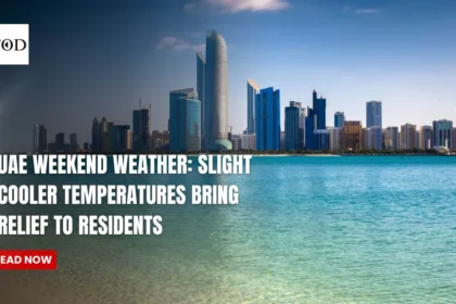 UAE Weekend Weather Slight Cooler Temperatures Bring Relief to Residents