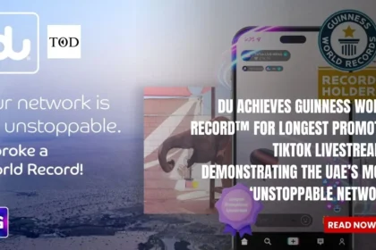 du achieves Guinness World Record™ for longest promoted TikTok Livestream— demonstrating the UAE’s most ‘Unstoppable Network’
