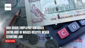Abu Dhabi Employee Awarded Dh110,400 in Wages Despite Never Starting Job