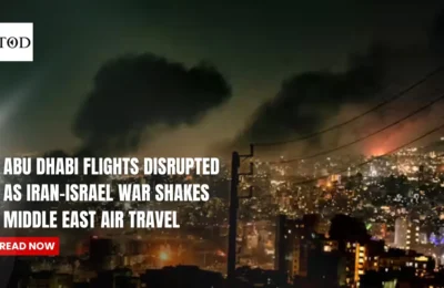 Abu Dhabi Flights Disrupted as Iran-Israel War Shakes Middle East Air Travel
