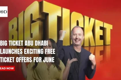 Big Ticket Abu Dhabi Launches Exciting Free Ticket Offers for June