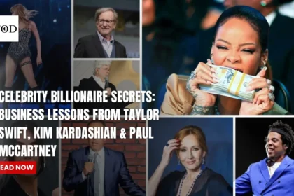 Celebrity Billionaire Secrets: 10 Business Lessons From Taylor Swift, Kim Kardashian & Paul McCartney