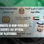 Digital Emirates ID Now Available for UAE Residents Via Official Government Platforms 