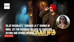 Diljit Dosanjh’s “Sardaar Ji 3” Banned in India, Set for Overseas Release as Pakistani Actors Ban Sparks Outrage