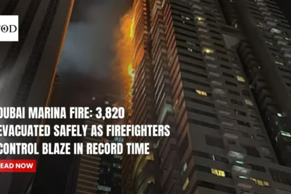 Dubai Marina Fire: 3,820 Evacuated Safely as Firefighters Control Blaze in Record Time
