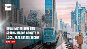 Dubai Metro Blue Line Sparks Major Growth in Local Real Estate Sector