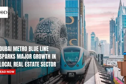 Dubai Metro Blue Line Sparks Major Growth in Local Real Estate Sector