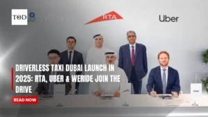 Driverless Taxi Dubai Launch in 2025: RTA, Uber & WeRide Join the Drive