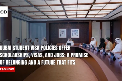 Dubai Student Visa Policies Offer Scholarships, Visas, and Jobs A Promise of Belonging and a Future That Fits