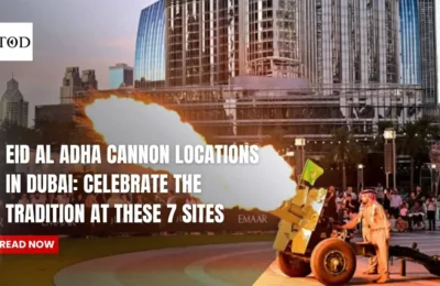 Eid Al Adha Cannon Locations in Dubai: Celebrate the Tradition at These 7 Sites to Watch 'Ceremonial Gesture'
