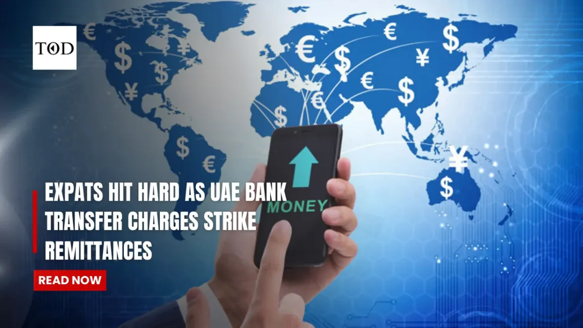 Expats hit hard as uae bank transfer charges strike remittances times of dubai