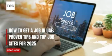 How to Get a Job in UAE Proven Tips and Top Job Sites for 2025