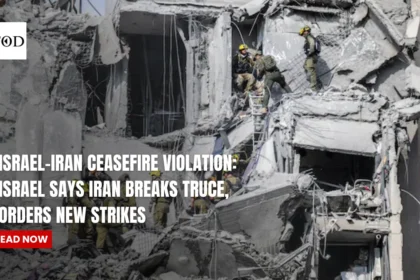 Israel-Iran Ceasefire Violation: Israel says Iran Breaks Truce, Orders New Strikes