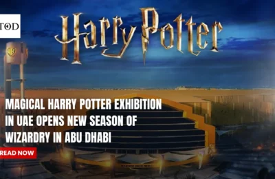Magical Harry Potter Exhibition in UAE Opens New Season of Wizardry in Abu Dhabi