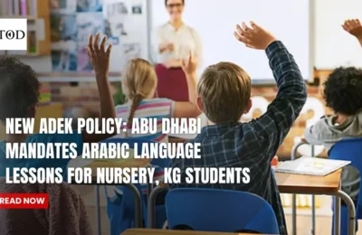 New ADEK Policy: Abu Dhabi Mandates Arabic Language Lessons for Nursery, KG Students