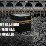 No Summer Hajj Until 2050: 25-Year Hajj Calendar Unveiled