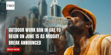 Outdoor Work Ban in UAE to Begin on June 15 as Midday Break Announced