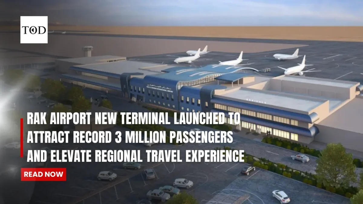 Rak airport new terminal launched to attract record 3 million passengers and elevate regional travel experience times of dubai