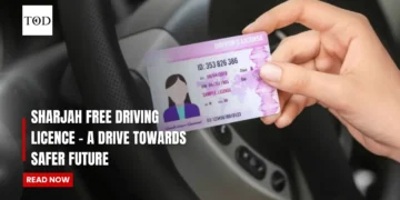 Sharjah Free Driving Licence - A Drive Towards Safer Future