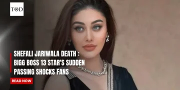 Shefali Jariwala Death : Bigg Boss 13 Star's Sudden Passing Shocks Fans