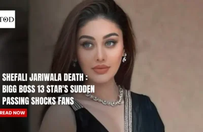 Shefali Jariwala Death : Bigg Boss 13 Star's Sudden Passing Shocks Fans