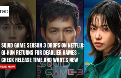 Squid Game Season 3 Drops on Netflix: Gi-hun Returns for Deadlier Games – Check Release Time and What’s New