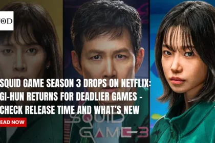 Squid Game Season 3 Drops on Netflix: Gi-hun Returns for Deadlier Games – Check Release Time and What’s New