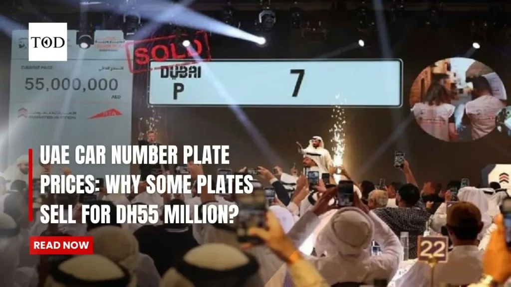 UAE Car Number Plate Prices: Why Some Plates Sell for Dh55 Million?