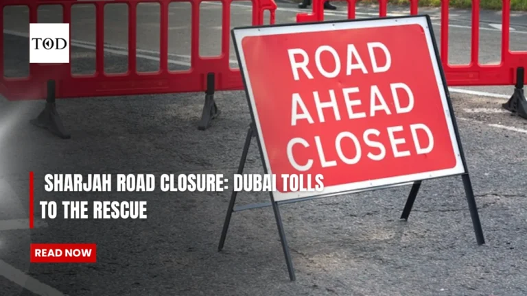 sharjah road closure dubai toll