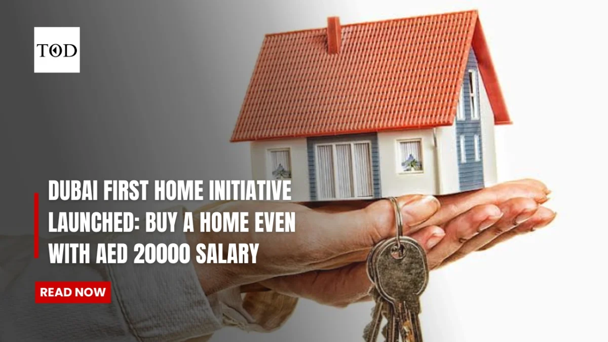 Dubai first home initiative launched buy a home even with aed 20000 salary times of dubai