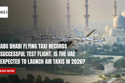 Abu Dhabi Flying Taxi Records Successful Test Flight. Is the UAE Expected To Launch Air Taxis In 2026?