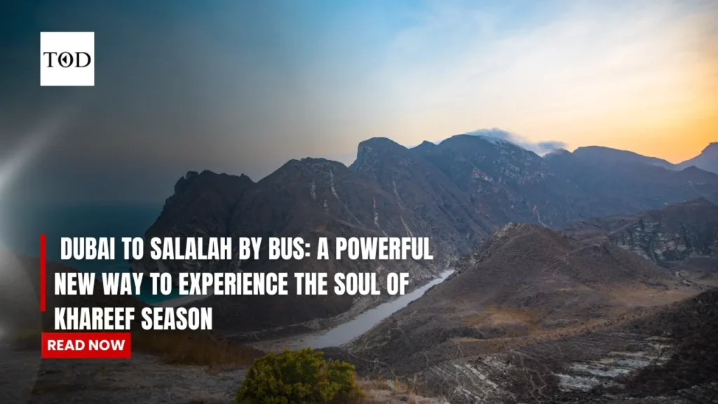 Dubai to Salalah by bus