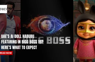 UAE’s AI Doll Habubu Featuring In Bigg Boss 19? Here’s What To Expect