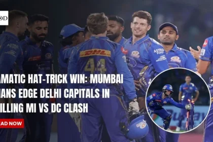 Dramatic Hat-Trick Win: Mumbai Indians Edge Delhi Capitals in Thrilling MI vs DC Clash
