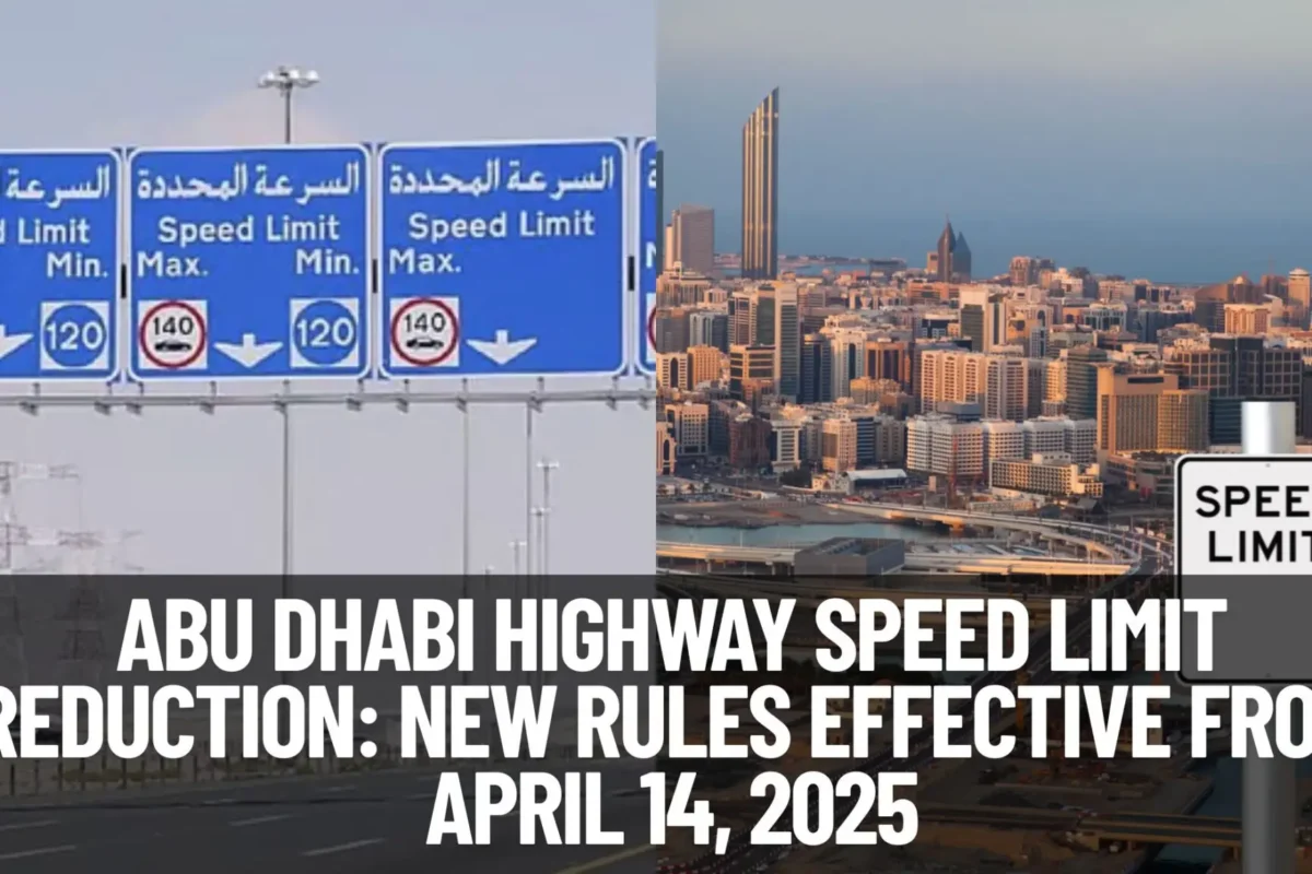 Abu Dhabi Highway Speed Limit Reduction: New Rules Effective From April 14, 2025