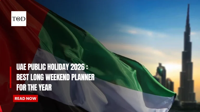 UAE Public Holiday 2026: Best Long Weekend Planner for the Year
