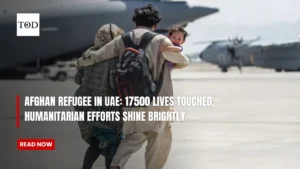 Afghan Refugee in UAE: 17500 lives touched, Humanitarian Efforts Shine Brightly