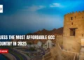 Guess the Most Affordable GCC Country in 2025