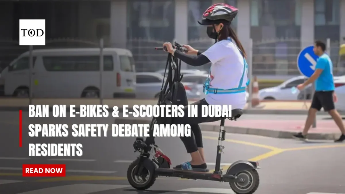 Ban on e bikes  e scooters in dubai sparks safety debate among residents times of dubai